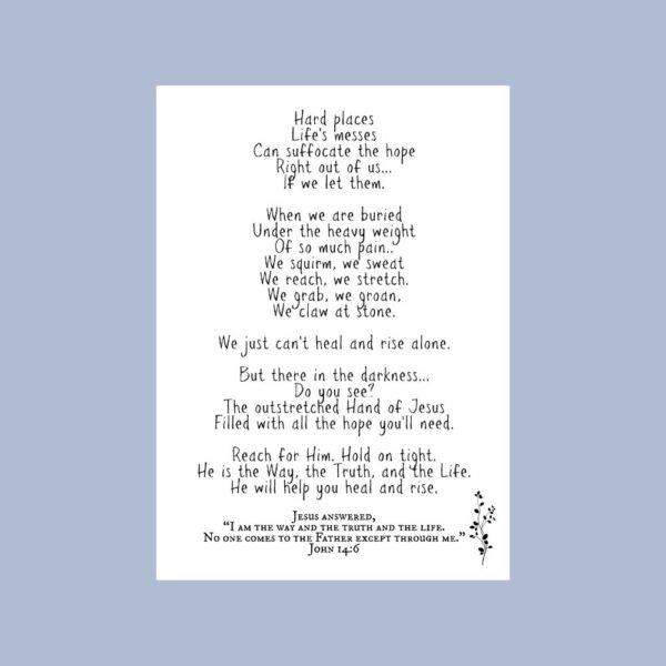 He will help you heal and rise